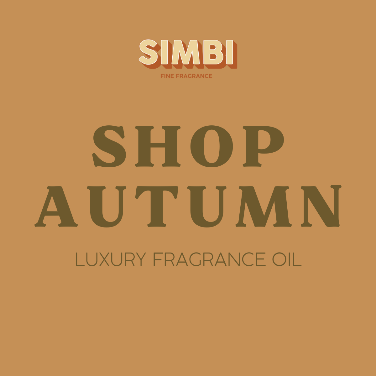 Autumn Luxury Fragrance Oil Perfect for Fall – SimbiFragrance